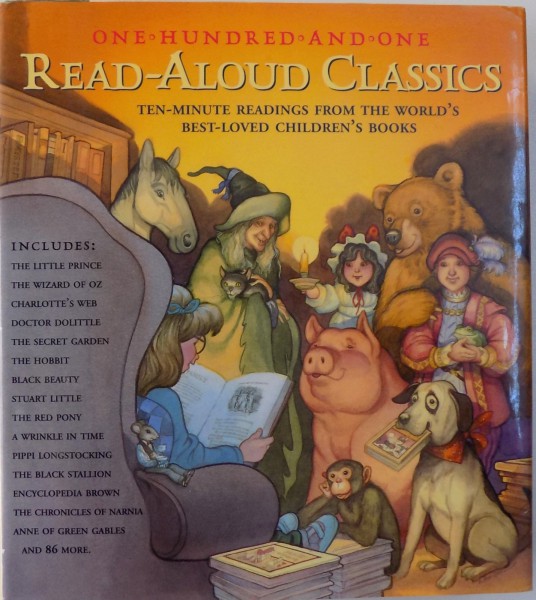 ONE HUNDRED AND ONE READ - ALOUD CLASSICS  - TEN MINUTE READINGS FROM THE WORLD ' S BEST - LOVED CHILDREN ' S BOOKS edited by PAMELA HORN , 1995