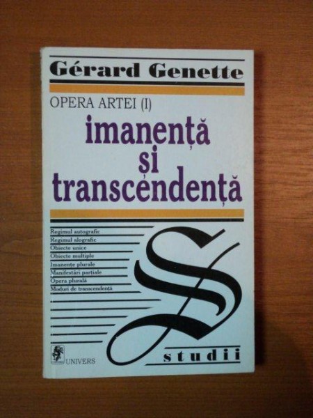 OPERA ARTEI VOL. I IMANENTA SI TRANSCENDENTA de GERARD GENETTE