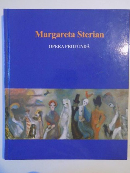 OPERA PROFUNDA de MARGARETA STERIAN