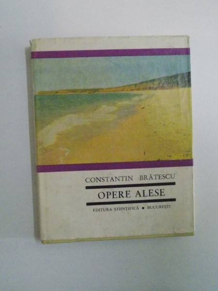 OPERE ALESE de CONSTANTIN BRATESCU , 1967