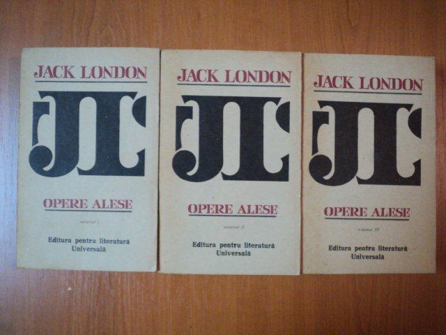 OPERE ALESE VOL I- III de JACK LONDON,1966