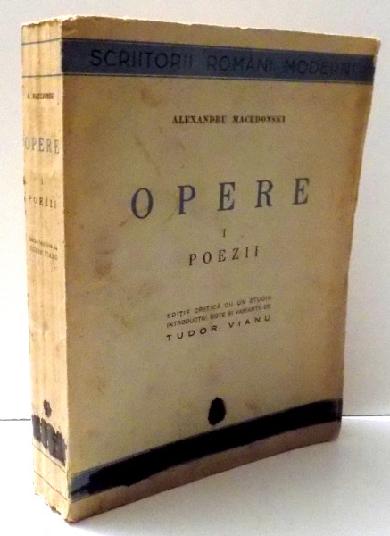 OPERE de ALEXANDRU MACEDONSKI, VOL I , 1939