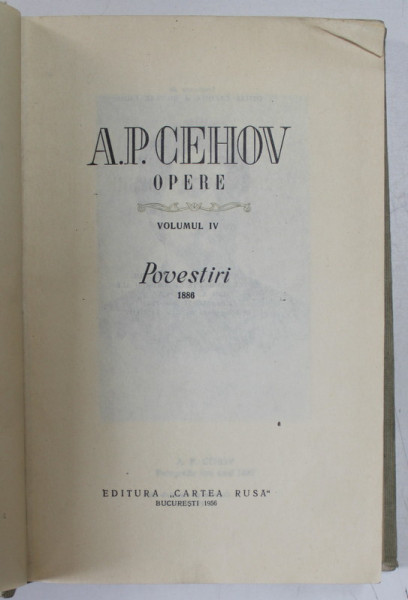 OPERE. POVESTIRI VOL.4: POVESTIRI 1886 de A.P CEHOV 1956