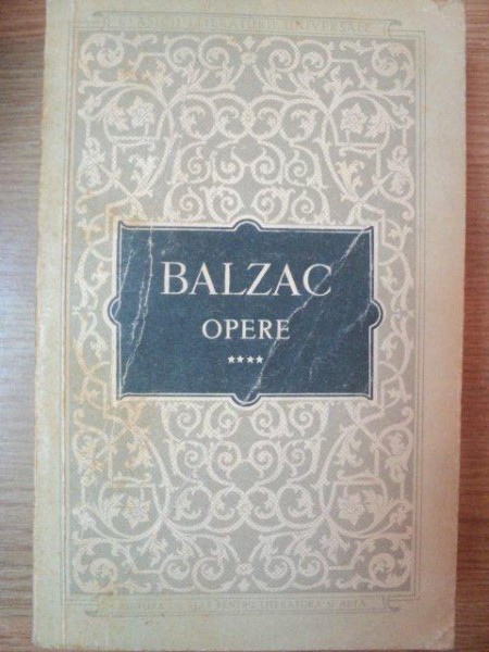 OPERE VOL IV de HONORE DE BALZAC , 1958