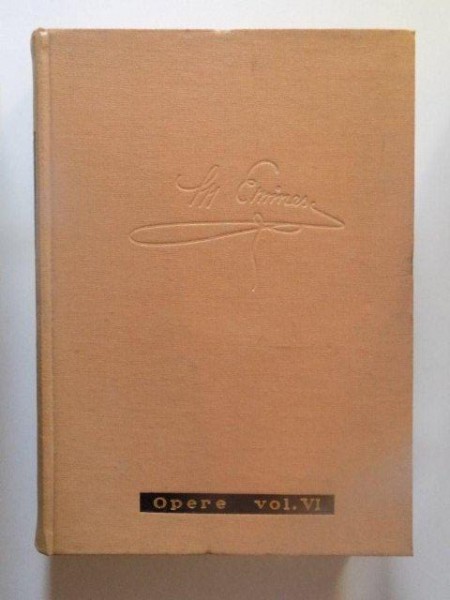 OPERE VOL. VI , LITERATURA POPULARA de M. EMINESCU , 1963