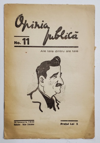 OPINIA PUBLICA , REVISTA POLITICA SAPTAMANALA , NR. 11 , 12 IANUARIE , 1933