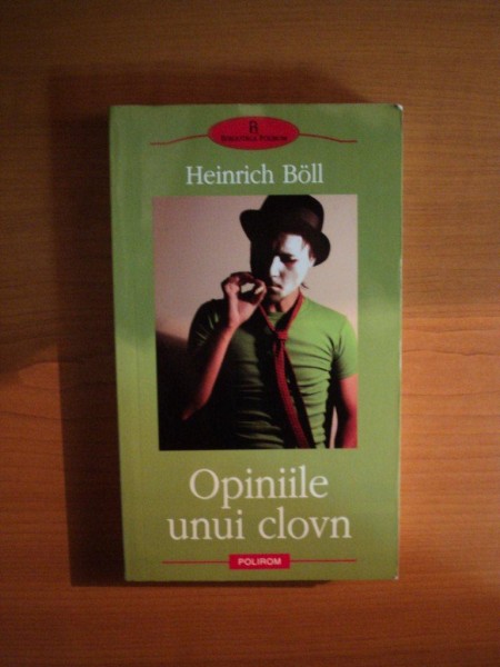 OPINIILE UNUI CLOVN de HEINRICH BOLL , 2007