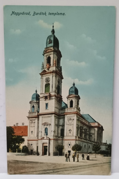 ORADEA , BISERICA ' BARATOK ' , CARTE POSTALA ILUSTRATA , 1915