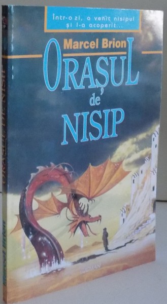 ORASUL DE NISIP de MARCEL BRION , 2002