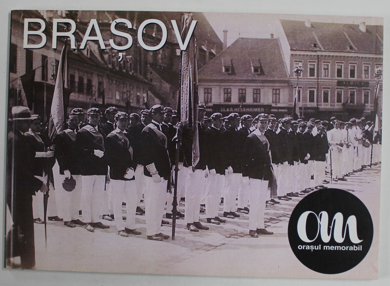 ORASUL MEMORABIL , BRASOV de MIRUNA STROE si OVIDIU TALOS , 2011