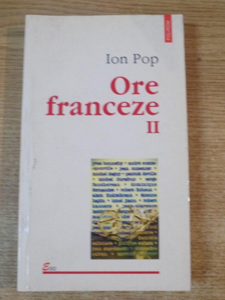 ORE FRANCEZE , VOL. II de ION POP , 2002