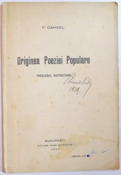 ORIGINEA POEZIEI POPULARE. PRECIZARI, DISTINCTIUNI de P. CANCEL  1922