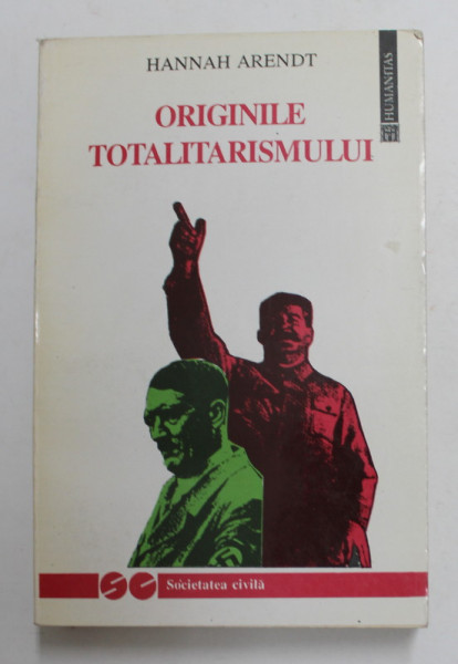 ORIGINILE TOTALITARISMULUI de HANNAH ARENDT , 1994