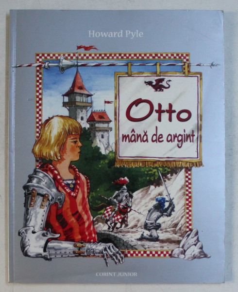 OTTO , MANA DE ARGINT de HOWARD PYLE , 2005