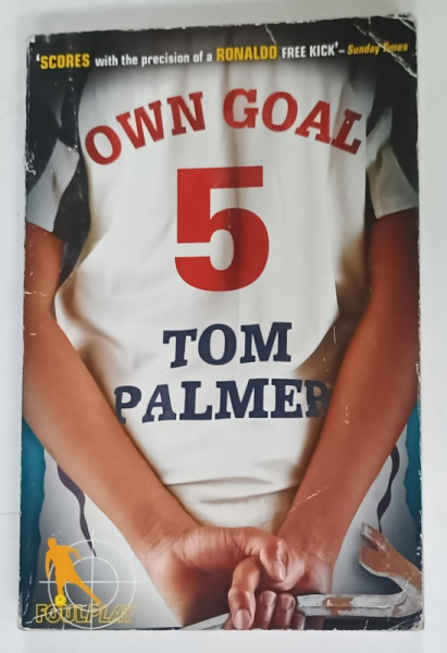 OWN GOAL  by TOM PALMER , 2011 , PREZINTA URME DE UZURA