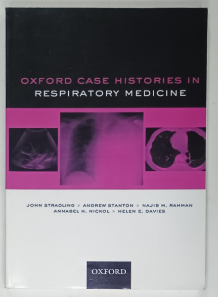 OXFORD CASE HISTORY IN RESPIRATORY MEDICINE by JOHN STRADLING ...HELEN E. DAVIES , 2010