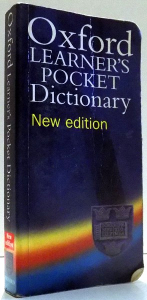 OXFORD LEARNER ' S POCKET DICTIONARY , NEW EDITION , THIRD EDIION , 2003