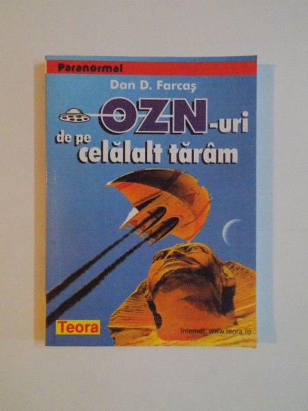 OZN - URI DE PE CELALALT TARAM de DAN D. FARCAS , 1999