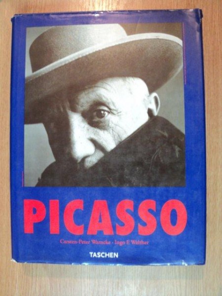 PABLO PICASSO 1881- 1973   CARSTEN PETER WARNCKE , INGO F. WALTHER  1997