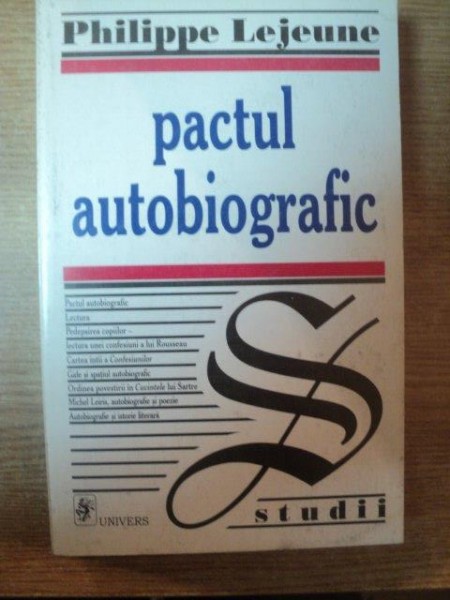 PACTUL AUTOBIOGRAFIC de PHILIPPE LEJEUNE , Bucuresti 2000