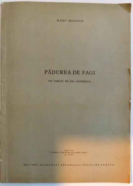 PADUREA DE FAGI , UN TABLOU DE ION ANDREESCU , DEDICATIE*