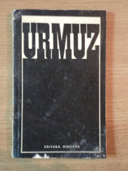 PAGINI BIZARE URMUZ , 1970