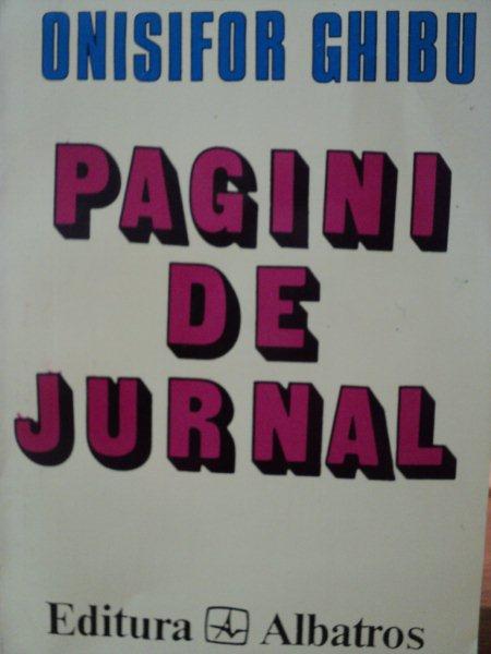 PAGINI DE JURNAL de ONISIFOR GHIBU,BUC.1996