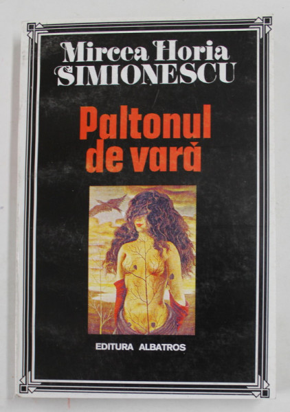 PALTONUL DE VARA de MIRCEA HORIA SIMIONESCU , 1996