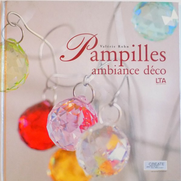 PAMPILLES AMBIANCE DECO de VALERIE ROHN, 2006