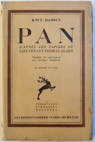 PAN  - D' APRES LES PAPIERS DU LIEUTENANT  THOMAS GLAHN  par KNUT HAMSUN , 1932