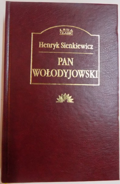 PAN WOLODYJOWSKI de HENRYK SIENKIEWICZ , 2009