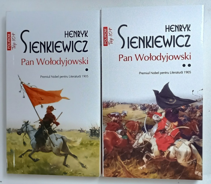 PAN WOLODYJOWSKI de HENRYK SIENKIEWICZ , VOLUMELE I - II , 2021