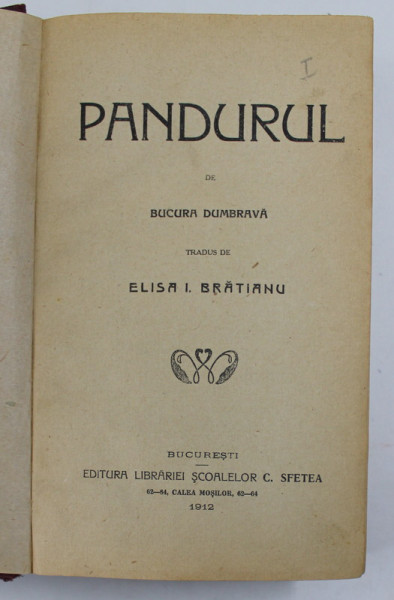 PANDURUL /  HAIDUCUL de BUCURA DUMBRAVA , COLIGAT , 1912- 1913, PREZINTA URME DE UZURA