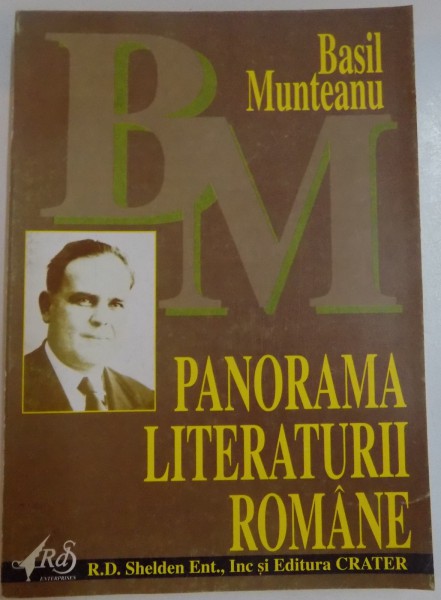 PANORAMA LITERATURII ROMANE de BASIL MUNTEANU, 1996