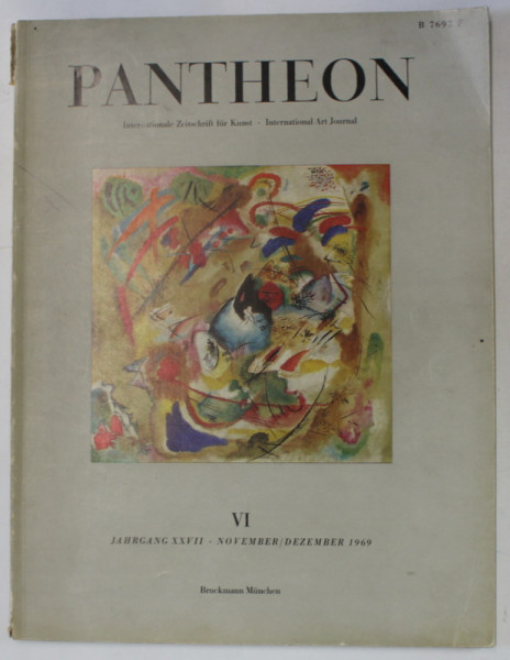 PANTHEON , INTERNATIONAL ART JOURNAL , TEXT IN ENGLEZA SI GERMANA , NO.VI , 1969