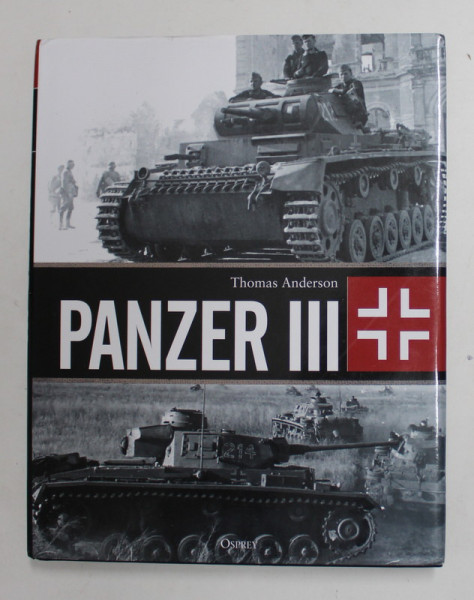 PANZER III by THOMAS ANDERSON , 2022