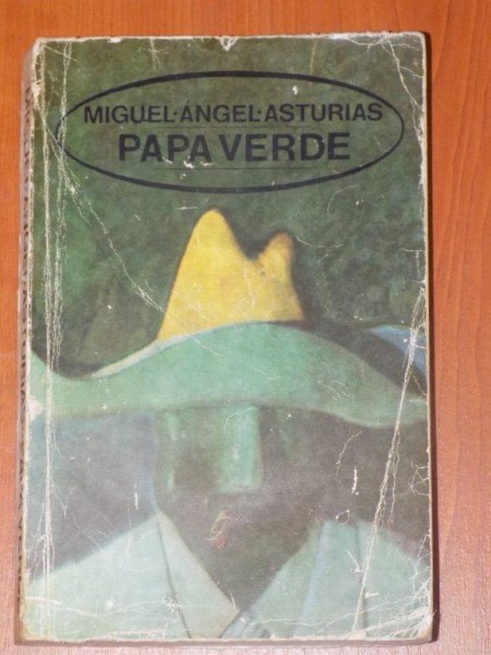 PAPA VERDE de MIGUEL ANGEL ASTURIAS  1967