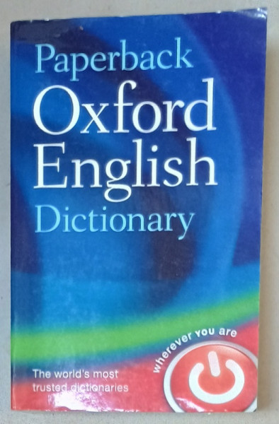 PAPERBACK OXFORD ENGLISH DICTIONARY , THE WORLD 'S MOST TRUSTED DICTIONARY , edited by MAURICE WAITE , 2012