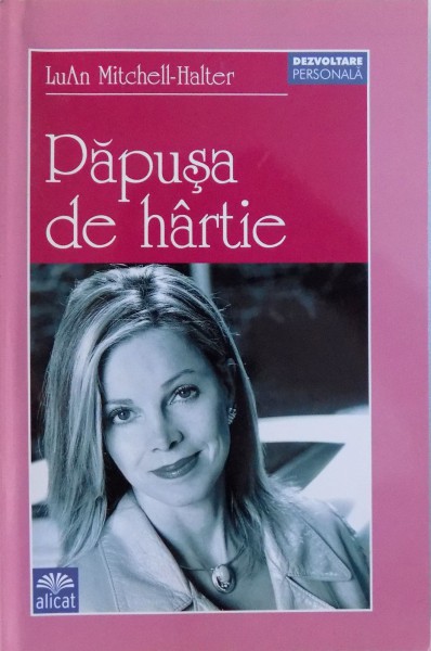 PAPUSA DE HARTIE de LUANA MITCHELL-HALTER , 2005