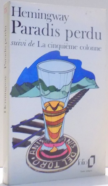 PARADIS PERDU, LA CINQUIEME COLONNE par ERNEST HEMINGWAY , 1949