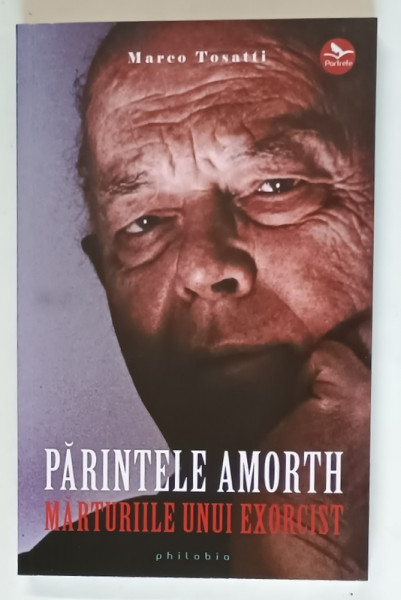 PARINTELE AMORTH , MARTURIILE UNUI EXORCIST de MARCO TOSATTI , 2012