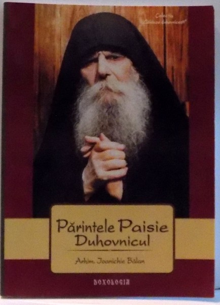 PARINTELE PAISIE DUHOVNICUL , 2010