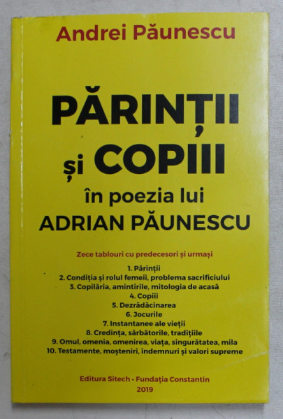 PARINTII SI COPIII IN POEZIA LUI ADRIAN PAUNESCU de ANDREI PAUNESCU , 2019