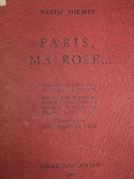 PARIS MA ROSE  NAZIM HIKMET