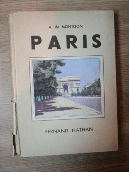 PARIS par A. de MONTGON, PARIS 1935