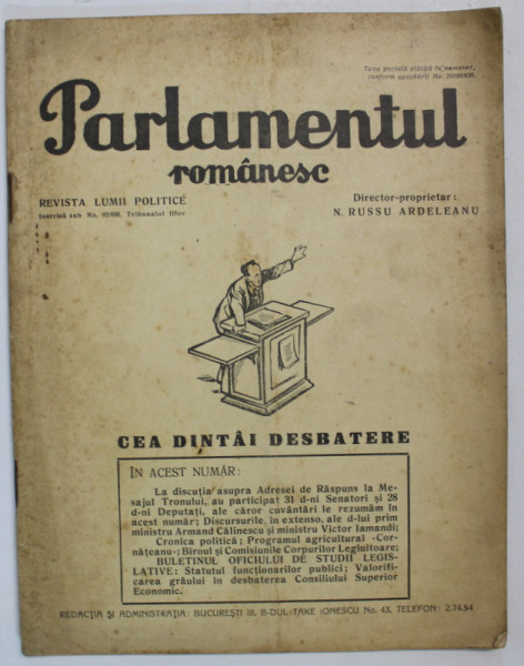 PARLAMENTUL ROMANESC , REVISTA LUMII POLITICE , No. 301 -302 , 30 IUNIE , 1939