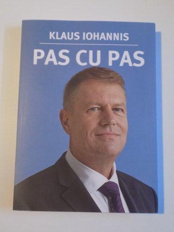 PAS CU PAS de KLAUS IOHANNIS , 2014