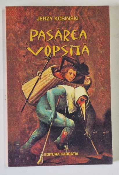 PASAREA VOPSITA de JERZY KOSINSKI , 2005