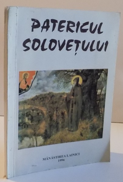 PATERICUL SOLOVETULUI de NESTOR VORNICESCU , 1996