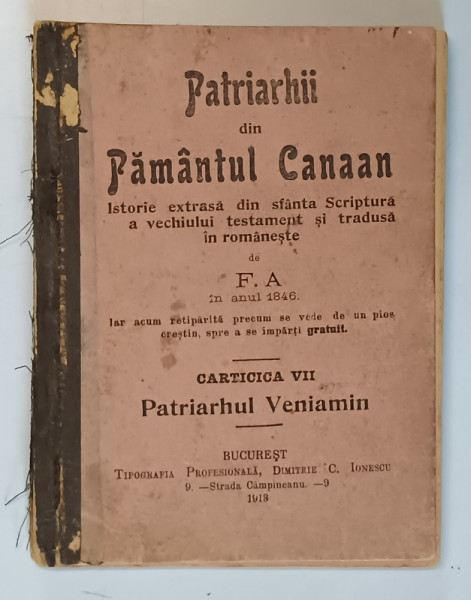 PATRIARHII DIN PAMANTUL CANAAN , CARTICICA VII : PATRIARHUL VENIAMIN , 1918 , PREZINTA PETE SI URME DE UZURA
